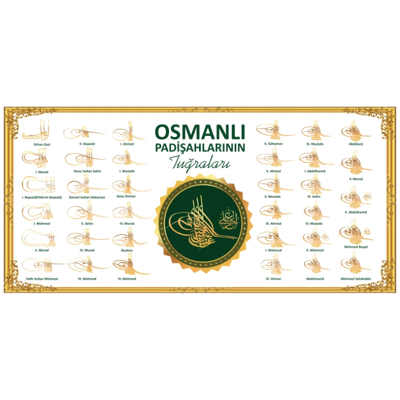 Osmanlı Padişahları Tuğraları