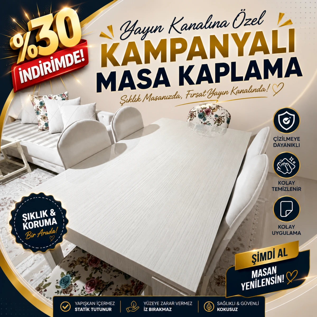 Yayın Kanalına Özel Kampanyalı Masa Kaplama B Kalite